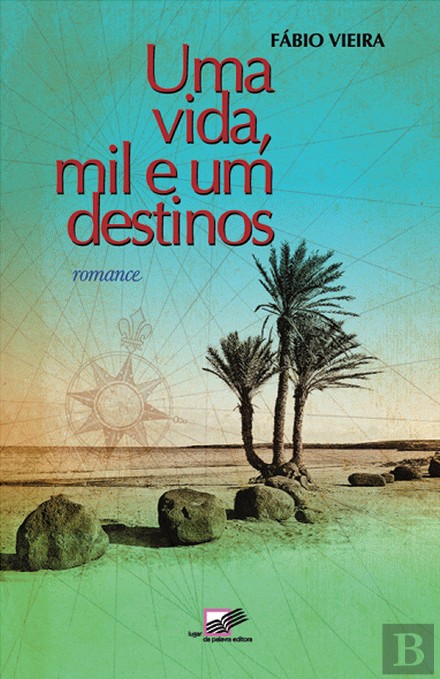 Capa - Uma Vida, Mil e Um Destinos